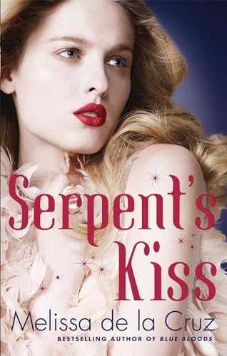 Serpent's Kiss: Number 2 in series (Witches of the East) von Sphere